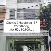 Cho thuê khách sạn 12 phòng 28 triệu/tháng phường 6 Đà Lạt